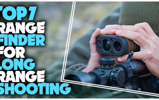 Best Range Finder for Shooting