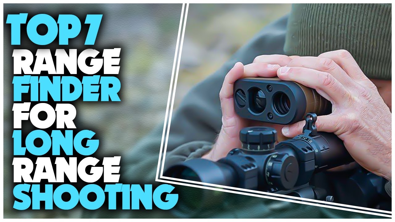 Best Range Finder for Shooting